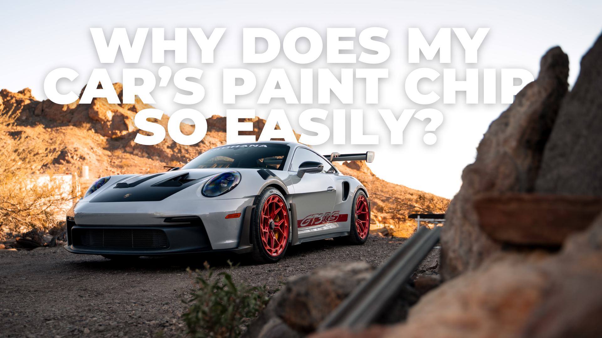 Why does my car’s paint chip so easily?